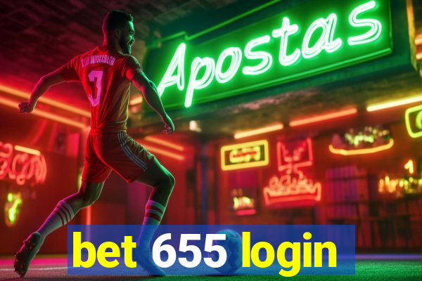 bet 655 login